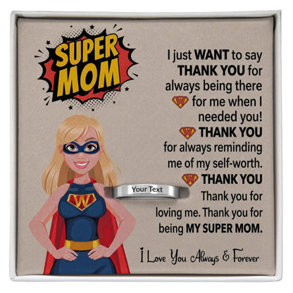 "Super Mom! Thank You!" - Mother's Day Engraved Ring with Message Card