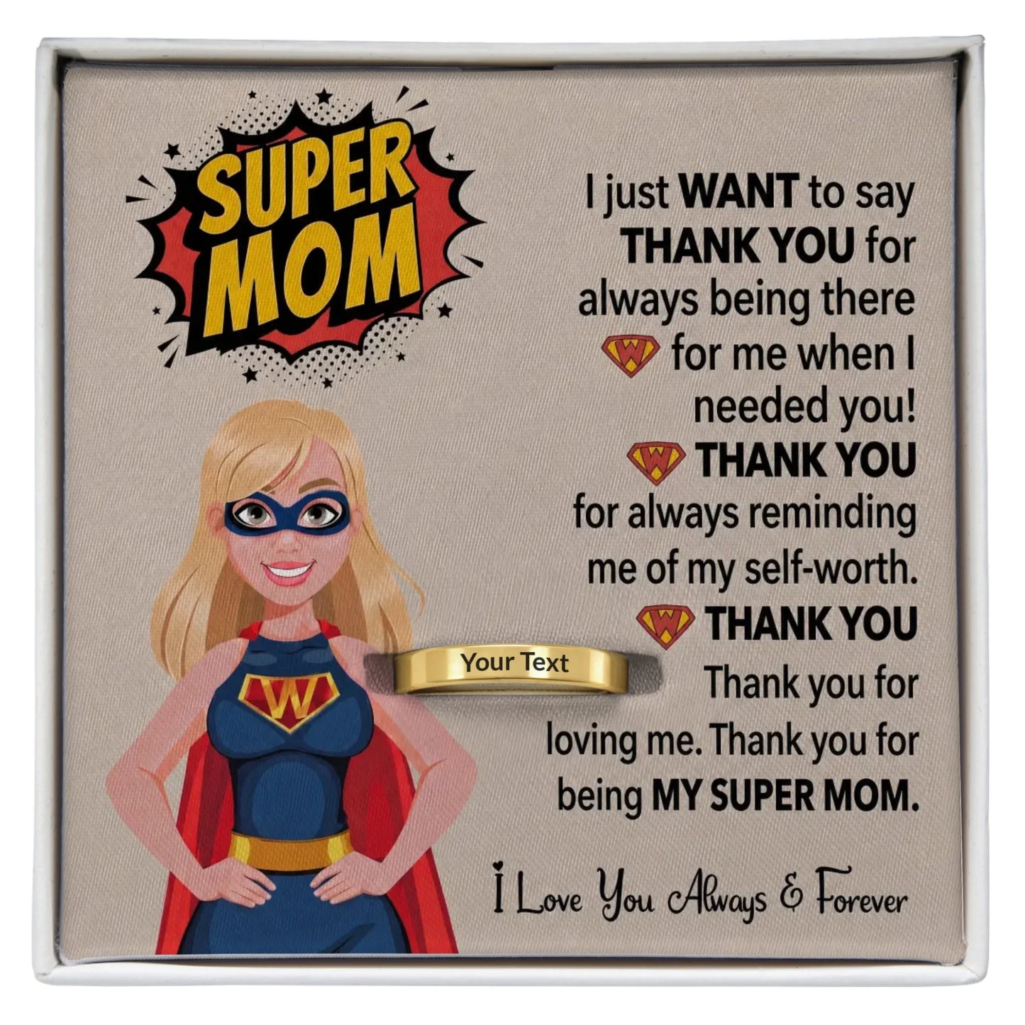 "Super Mom! Thank You!" - Mother's Day Engraved Ring with Message Card