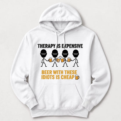 "Therapy Is Expensive, Beer With These Idiots Is Cheap 🍻" with Custom Names & Photos
