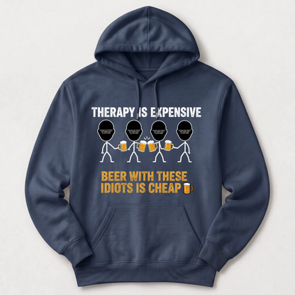 "Therapy Is Expensive, Beer With These Idiots Is Cheap 🍻" with Custom Names & Photos